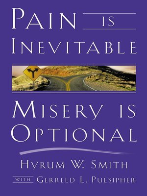 cover image of Pain Is Inevitable, Misery Is Optional